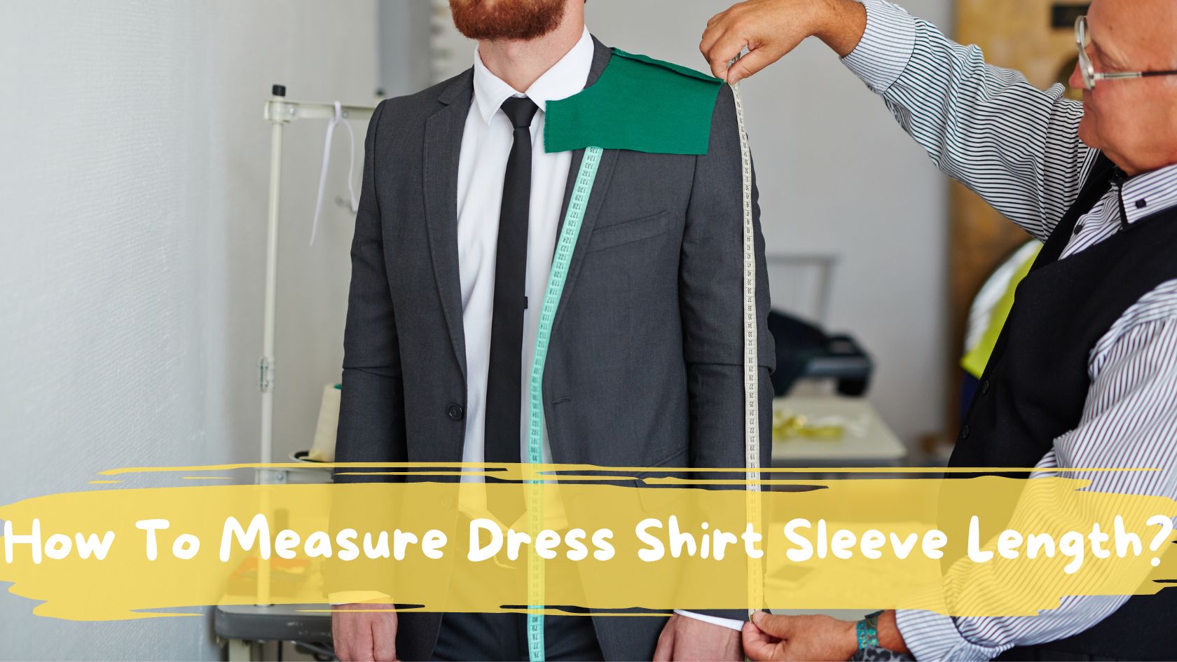 How To Measure Dress Shirt Sleeve Length